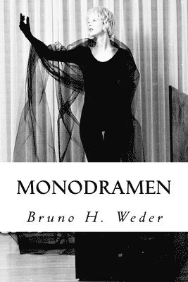 Monodramen 1