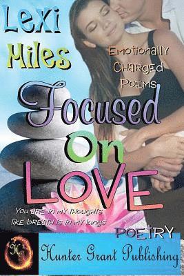 Focused On Love 1