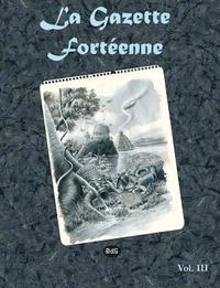 bokomslag La Gazette Fortéenne Volume 3
