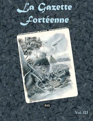 La Gazette Fortéenne Volume 3 1