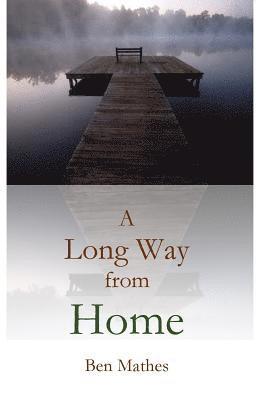 A Long Way from Home 1