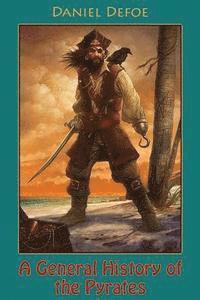 bokomslag A General History of the Pyrates (illustrated)