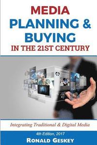 bokomslag Media Planning & Buying n the 21st Century: Integrating Traditional & Digital Media