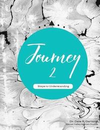 bokomslag Journey II: Steps to Understanding