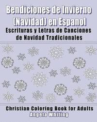 bokomslag Bendiciones de Invierno (Navidad) en Espanol: Escrituras y Letras de Canciones de Navidad Tradicionales