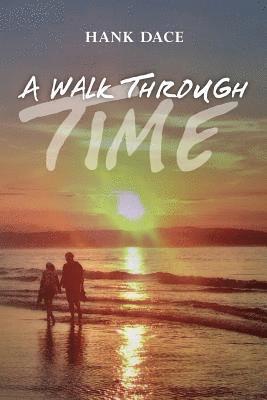 A Walk Through Time 1