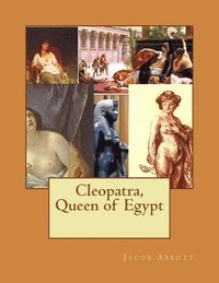 bokomslag Cleopatra, Queen of Egypt