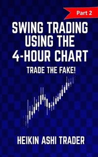 bokomslag Swing trading Using the 4-Hour Chart 2