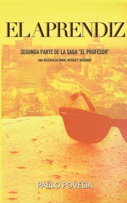 El Aprendiz: Una historia de amor, intriga y suspense 1