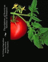 Descriptions of American Varieties of Tomatoes 1