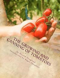 The Growing and Canning of Tomatoes 1