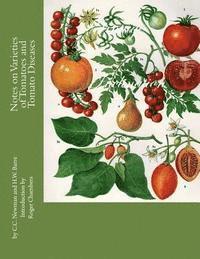 bokomslag Notes on Varieties of Tomatoes and Tomato Diseases