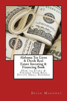 bokomslag Alabama Tax Liens & Deeds Real Estate Investing Book