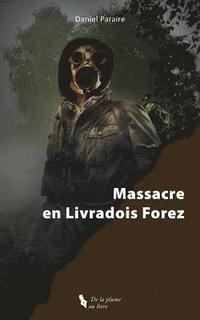 bokomslag Massacre en Livradois Forez