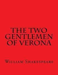 bokomslag The Two Gentlemen Of Verona
