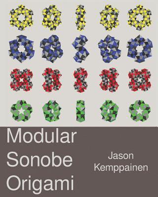 Jason Kemppainen - Modular Sonobe Origami, Häftad