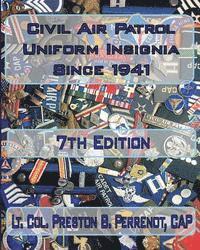 bokomslag Civil Air Patrol Uniforms and Insignia Since 1941, 7th Edition