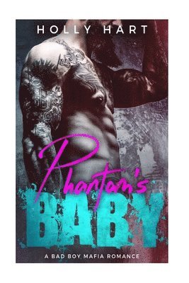 bokomslag Phantom's Baby: A Mafia Romance