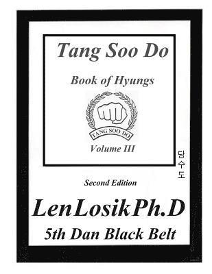 bokomslag Tang Soo Do Book of Hyungs Volume III