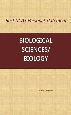 Best UCAS Personal Statement: Biological Sciences/Biology 1
