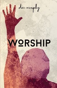 bokomslag Worship