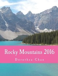 bokomslag Rocky Mountains 2016