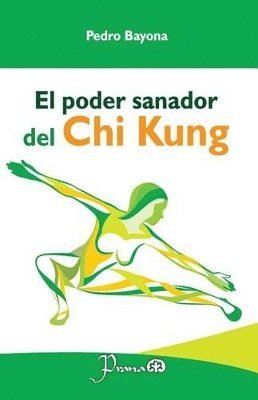 bokomslag poder sanador del Chi Kung