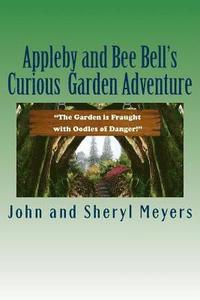 bokomslag Appleby and Bee Bell's Curious Garden Adventure