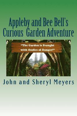 bokomslag Appleby and Bee Bell's Curious Garden Adventure