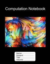 bokomslag Computation Book. 8.5"x11" Fractal Design 100 Pages Graph Paper