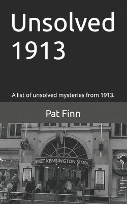 bokomslag Unsolved 1913