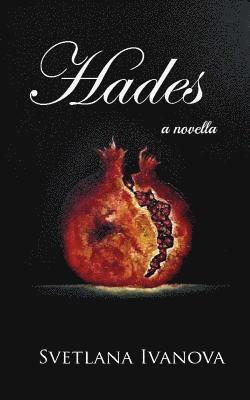 bokomslag Hades: Novella