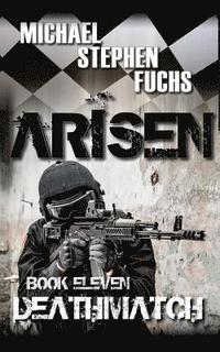 bokomslag ARISEN, Book Eleven - Deathmatch