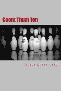 Coont Thum Ten: Anurr hunner an' oad McLimericks 1