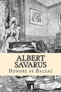 Honore De Balzac, Josemberg Duran - Albert Savarus, Häftad