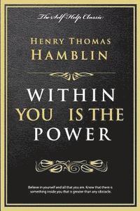 Within You Is the Power