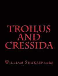 bokomslag Troilus And Cressida