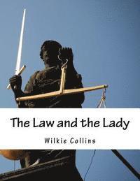 The Law and the Lady