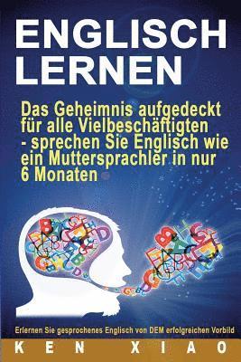 bokomslag Englisch Lernen: Das Geheimnis Aufgedeckt F