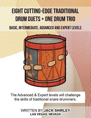 bokomslag Eight Cutting-Edge Traditional Drum Duets + One Drum Trio