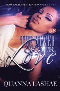 The Power of Our Love 1