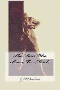 The Man Who Knew Too Much 1