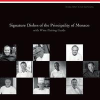 bokomslag Signature Dishes of the Principality of Monaco with Wine Pairing Guide