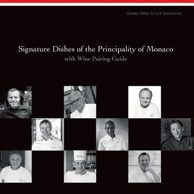 Signature Dishes of the Principality of Monaco with Wine Pairing Guide 1