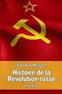 bokomslag Histoire de la Révolution russe