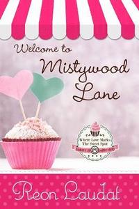 bokomslag Welcome to Mistywood Lane