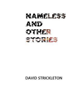 Nameless and Other Stories 1