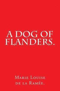 bokomslag A Dog of Flanders.