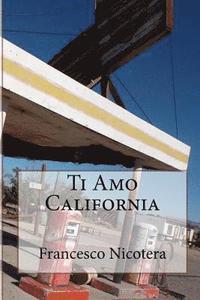 bokomslag Ti Amo California