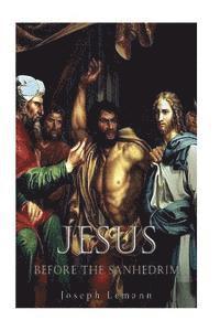 Jesus before the Sanhedrim 1